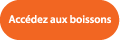 Boutton boissons